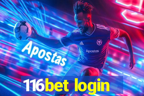 116bet login